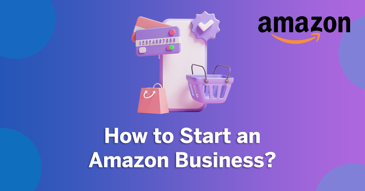 How-to-Start-an-Amazon-Business