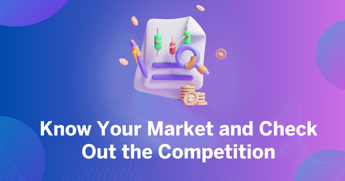 Know-Your-Market-and-Check-Out-the-Competition