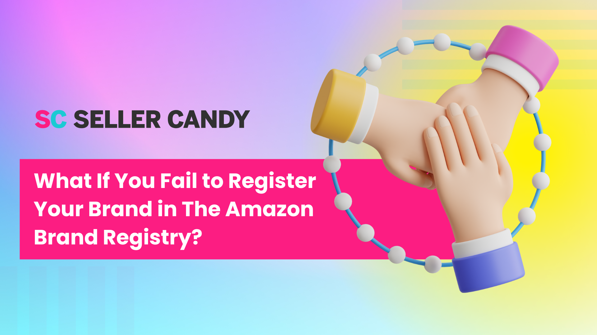 What If You Fail to Register Your Brand in The Amazon Brand Registry