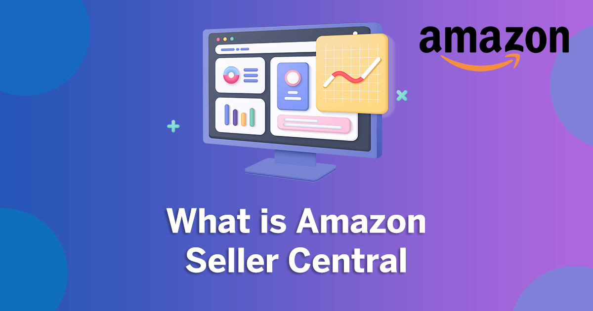 What-is-Amazon-Seller-Central