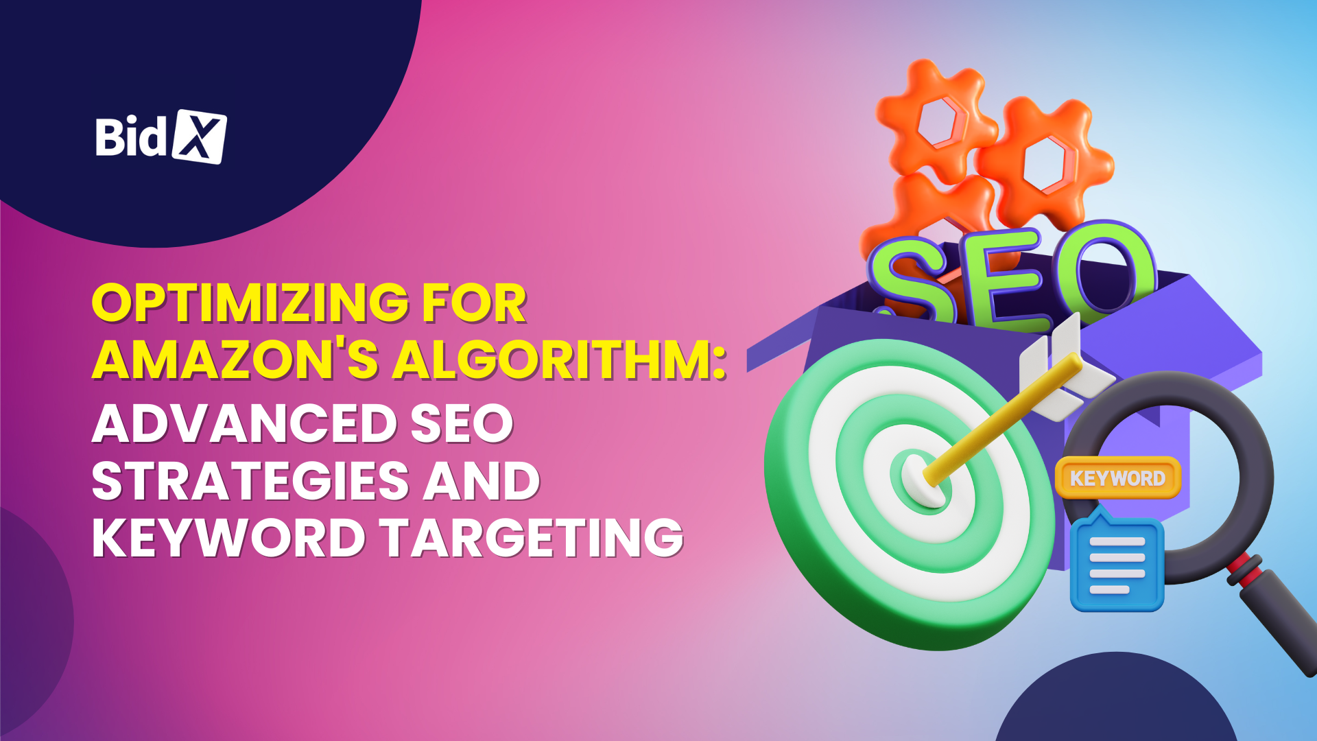Optimizing for Amazon's Algorithm: Advanced SEO Strategies and Keyword ...